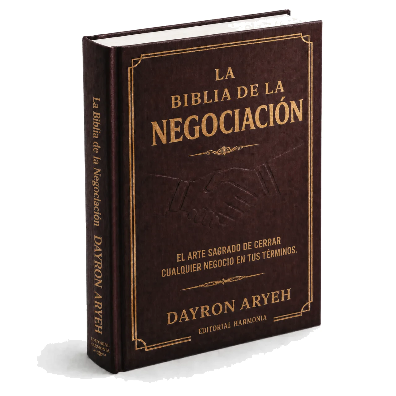 La Biblia de la Negociación 1